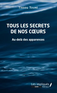 tous les secrets de nos coeurs
